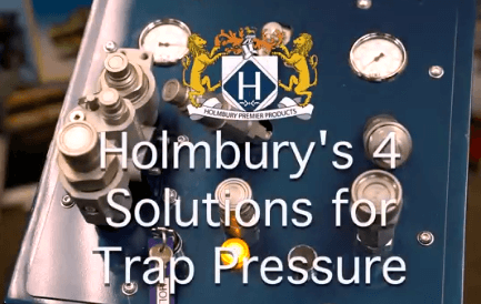 Holmbury's 4 solutions for Trap Pressure